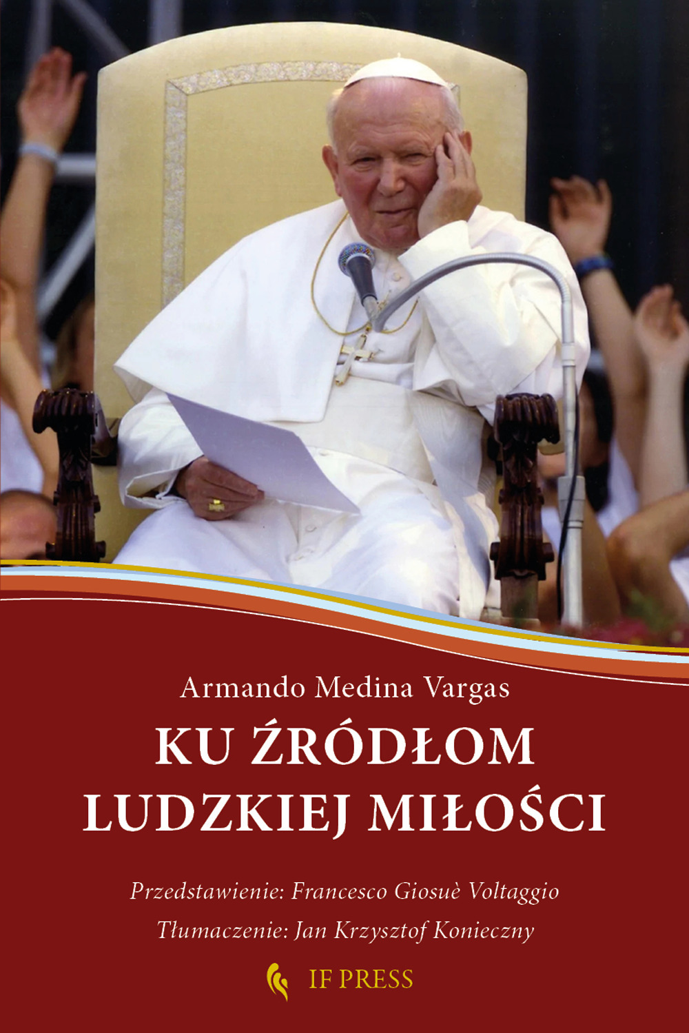 Ku ?ródlom ludzkiej milo?ci. Relacja wzajemnego daru, klucz hermeneutyczny do antropologii adekwatnej ?w. Jana Pawla II