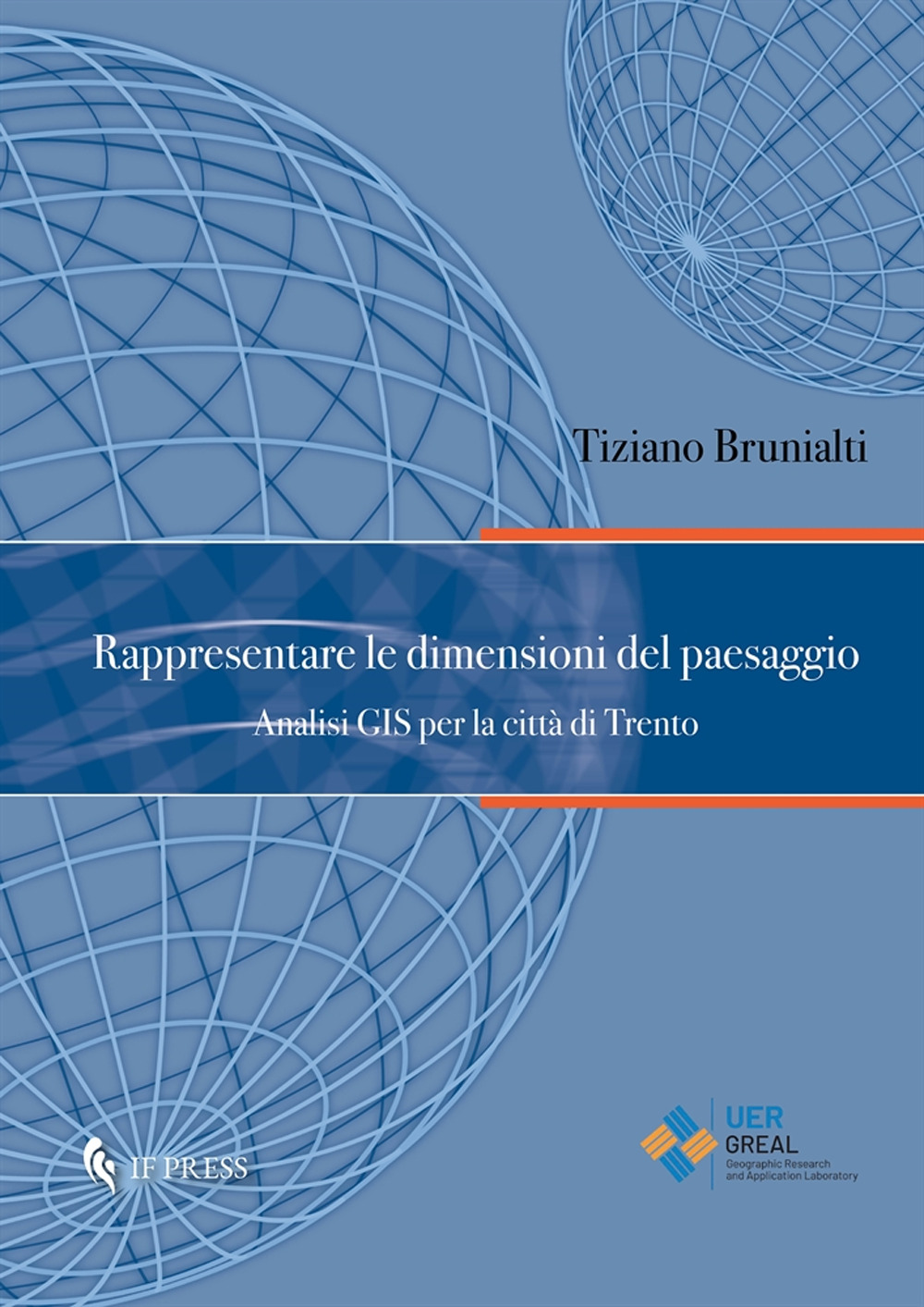 Rappresentare le dimensioni del paesaggio. Analisi GIS per la città di Trento