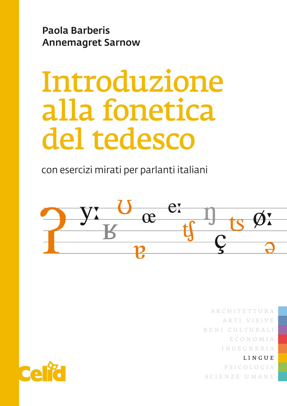 Introduzione alla fonetica del tedesco. Con esercizi mirati per parlanti italiani. Con File audio online