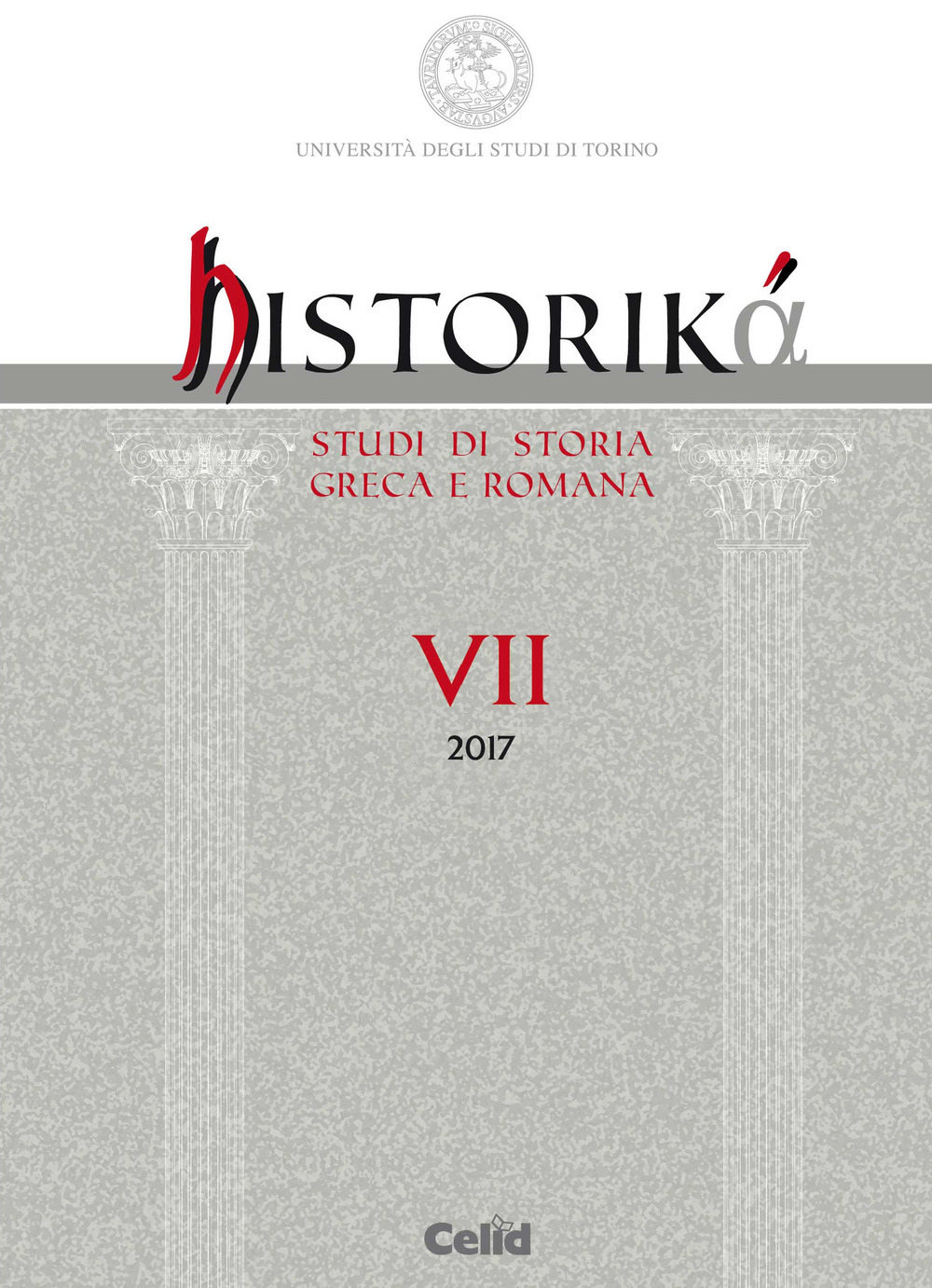 Historiká. Studi di storia greca e romana (2017). Vol. 7