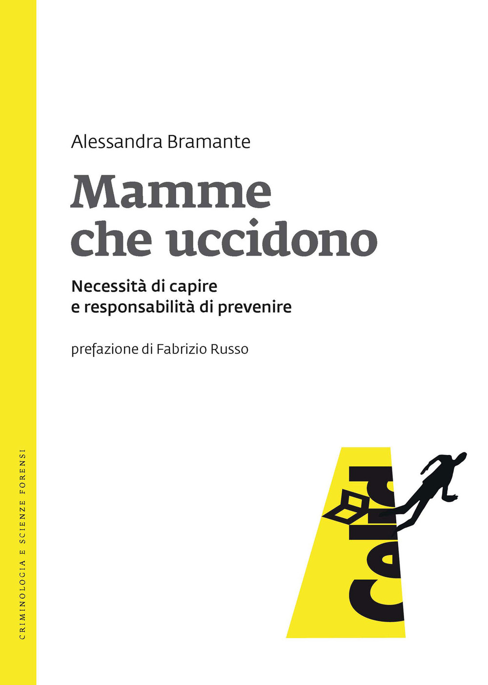 Mamme che uccidono. Necessità di capire e responsabilità di prevenire