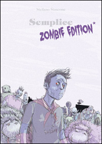 Semplice. Zombie edition