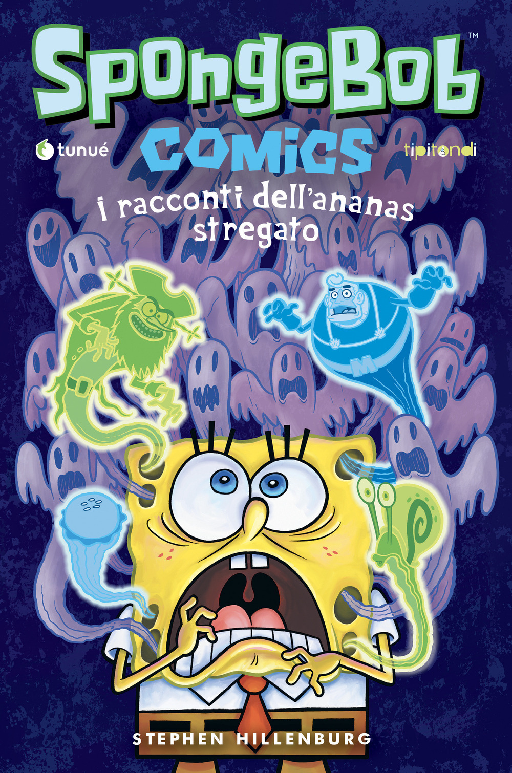 I racconti dell'ananas stregato. SpongeBob. Vol. 3