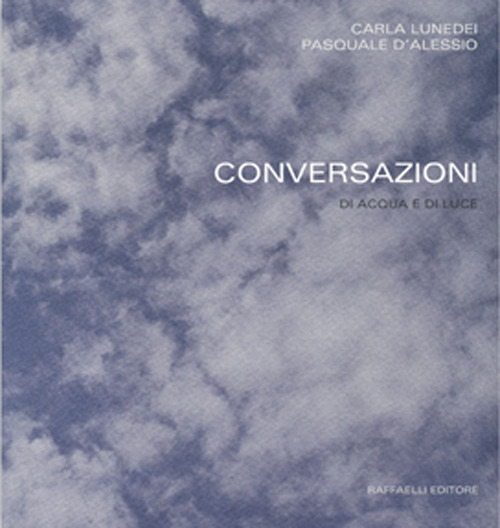 Conversazioni di acqua e di luce