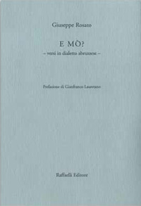 E mò? Versi in dialetto abruzzese