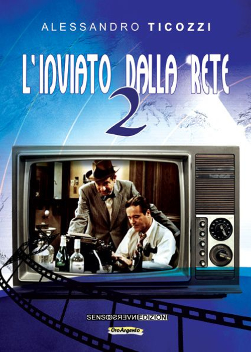 L'inviato dalla rete. Vol. 2