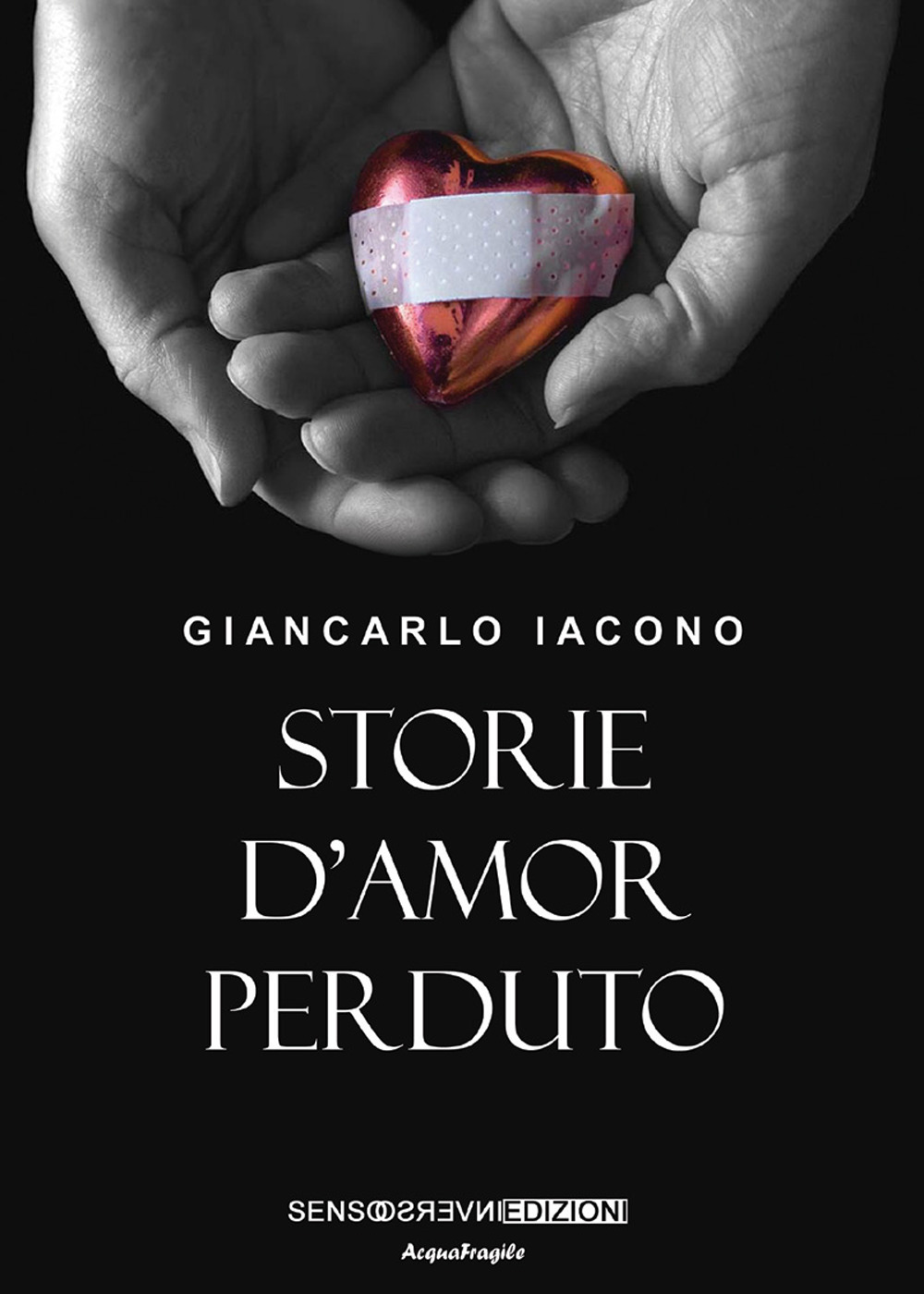 Storie d'amor perduto. Nuova ediz.