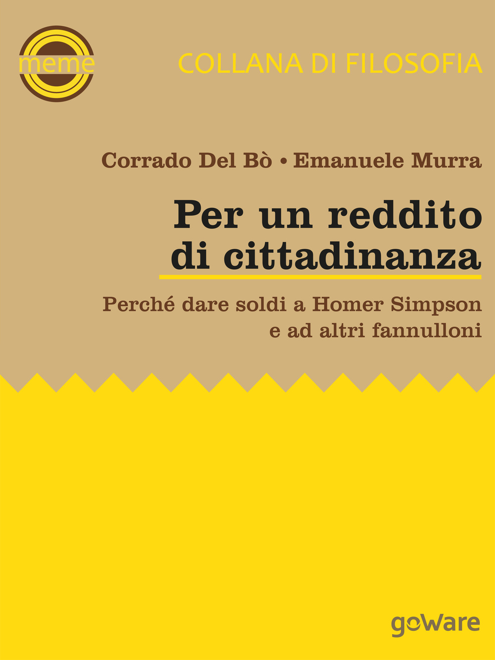 Per un reddito di cittadinanza. Perché dare soldi a Homer Simpson e ad altri fannulloni