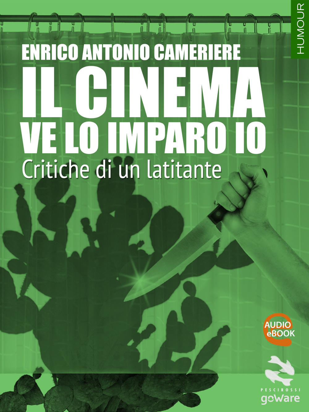 Il cinema ve la imparo io. Critiche di un mafioso