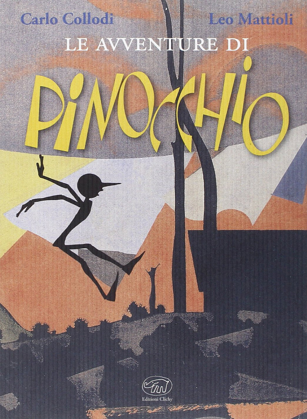 Le avventure di Pinocchio. Ediz. illustrata