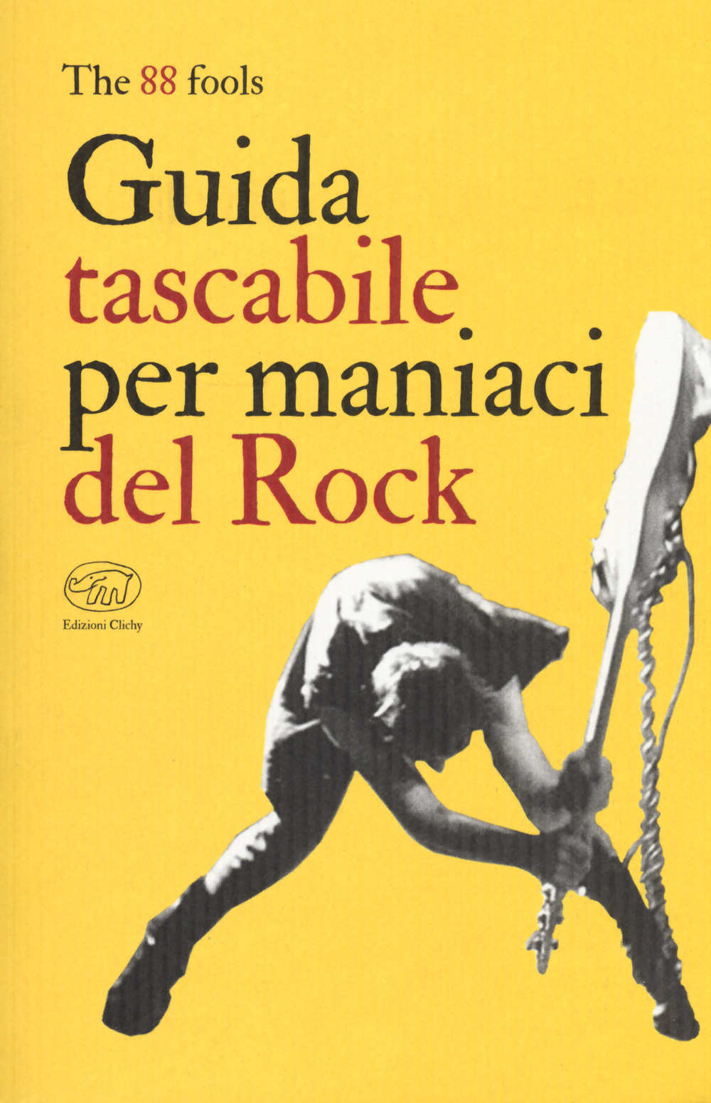 Guida tascabile per maniaci del rock