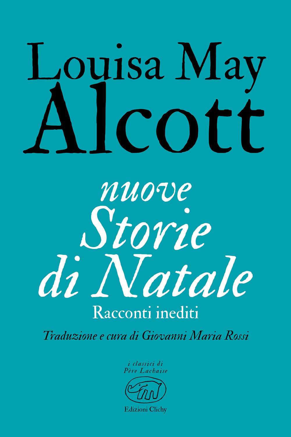 Nuove storie di Natale. Racconti inediti