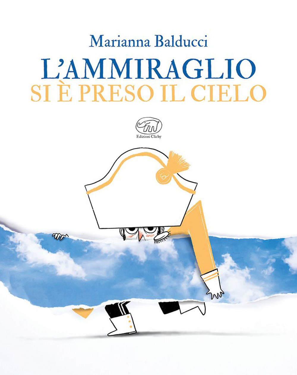 L'ammiraglio si è preso il cielo. Ediz. a colori