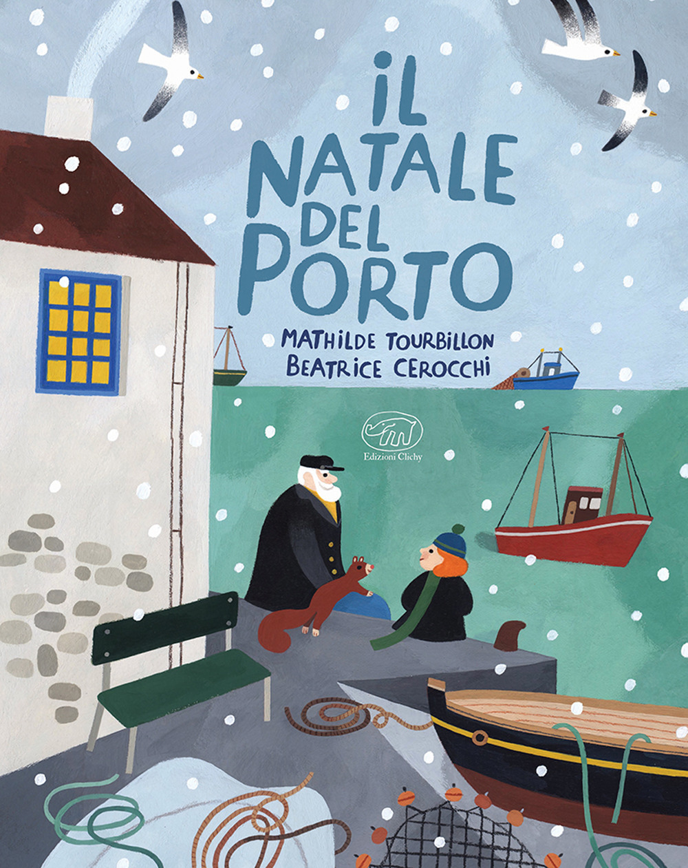 Il Natale del porto. Ediz. illustrata