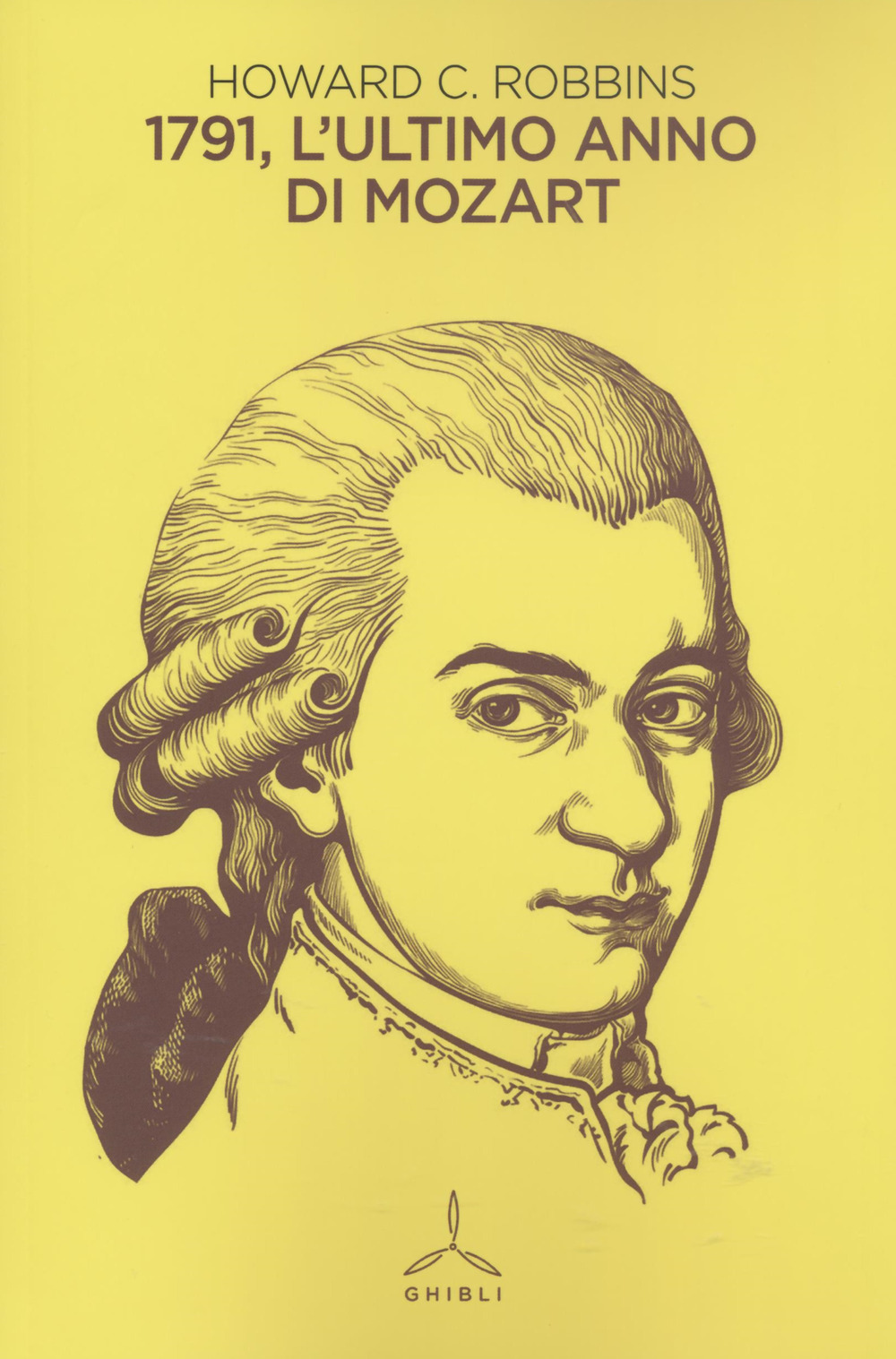 1791. L'ultimo anno di Mozart