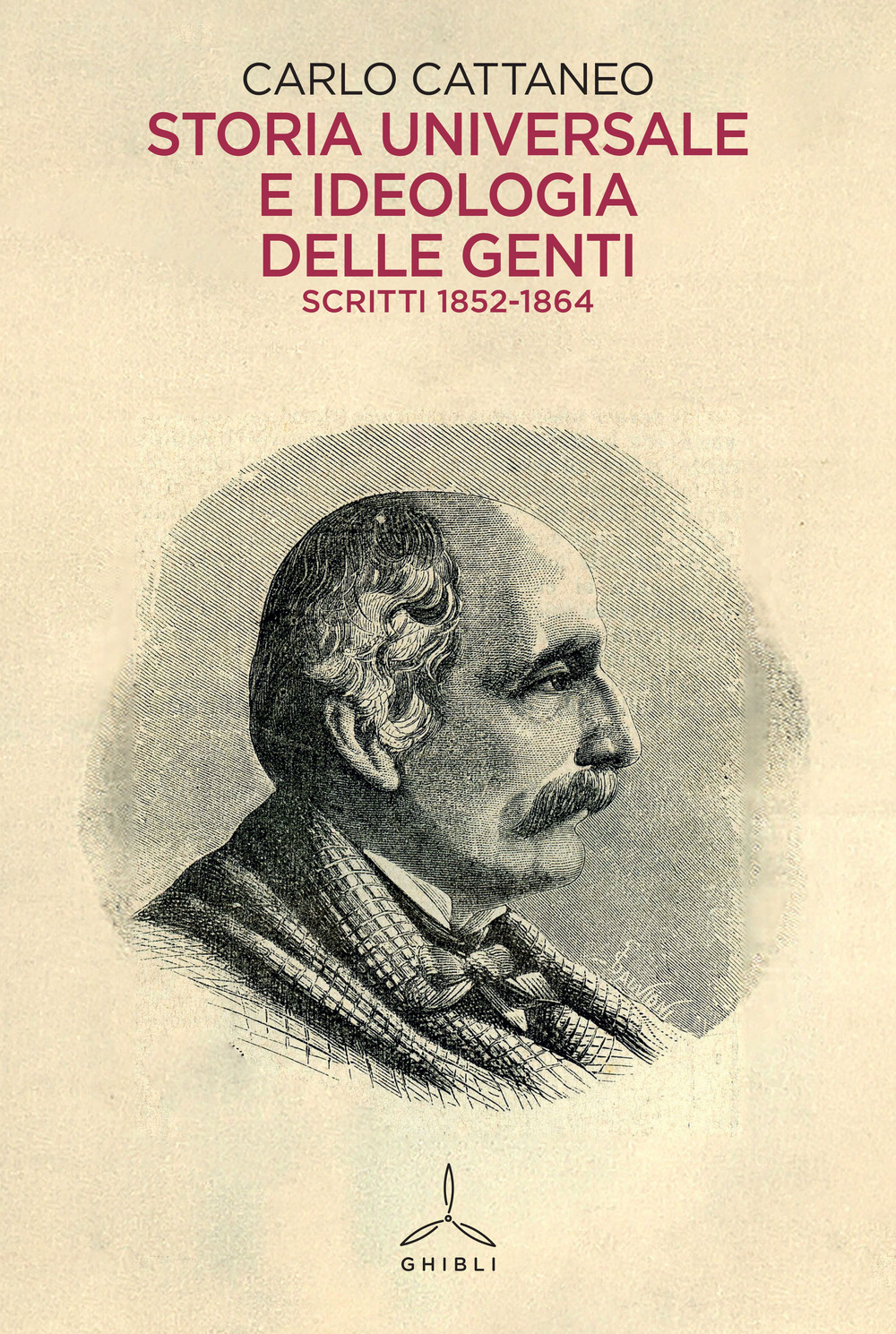 Storia universale e ideologia delle genti. Scritti 1852-1864