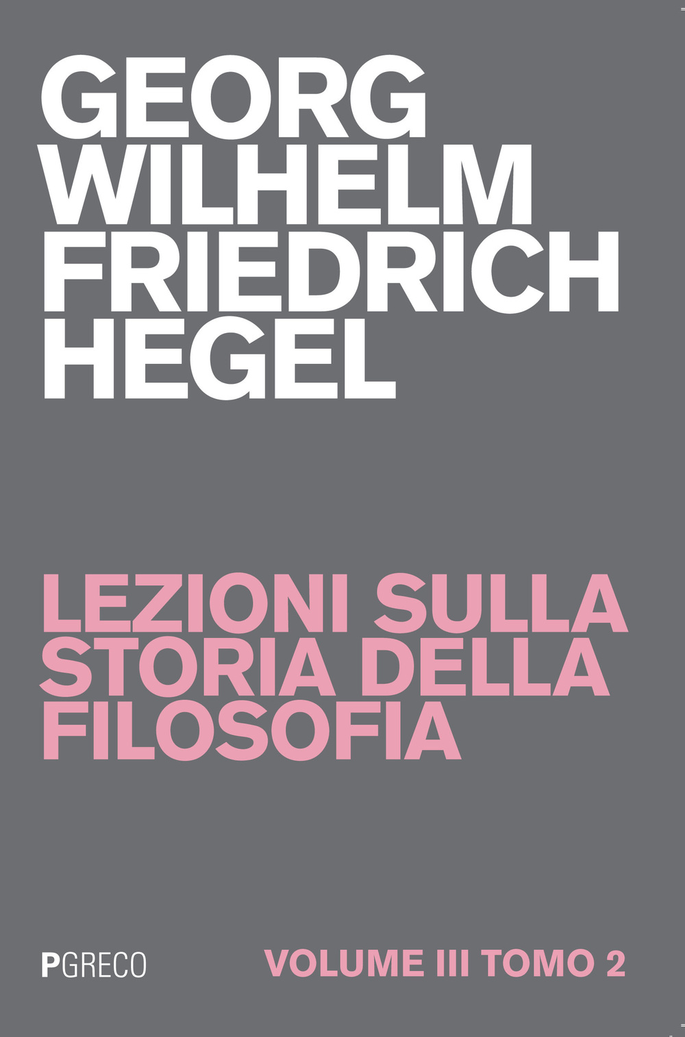 Lezioni sulla storia della filosofia. Vol. 3/2