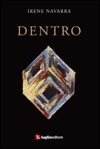 Dentro. Poesie 2003-2010