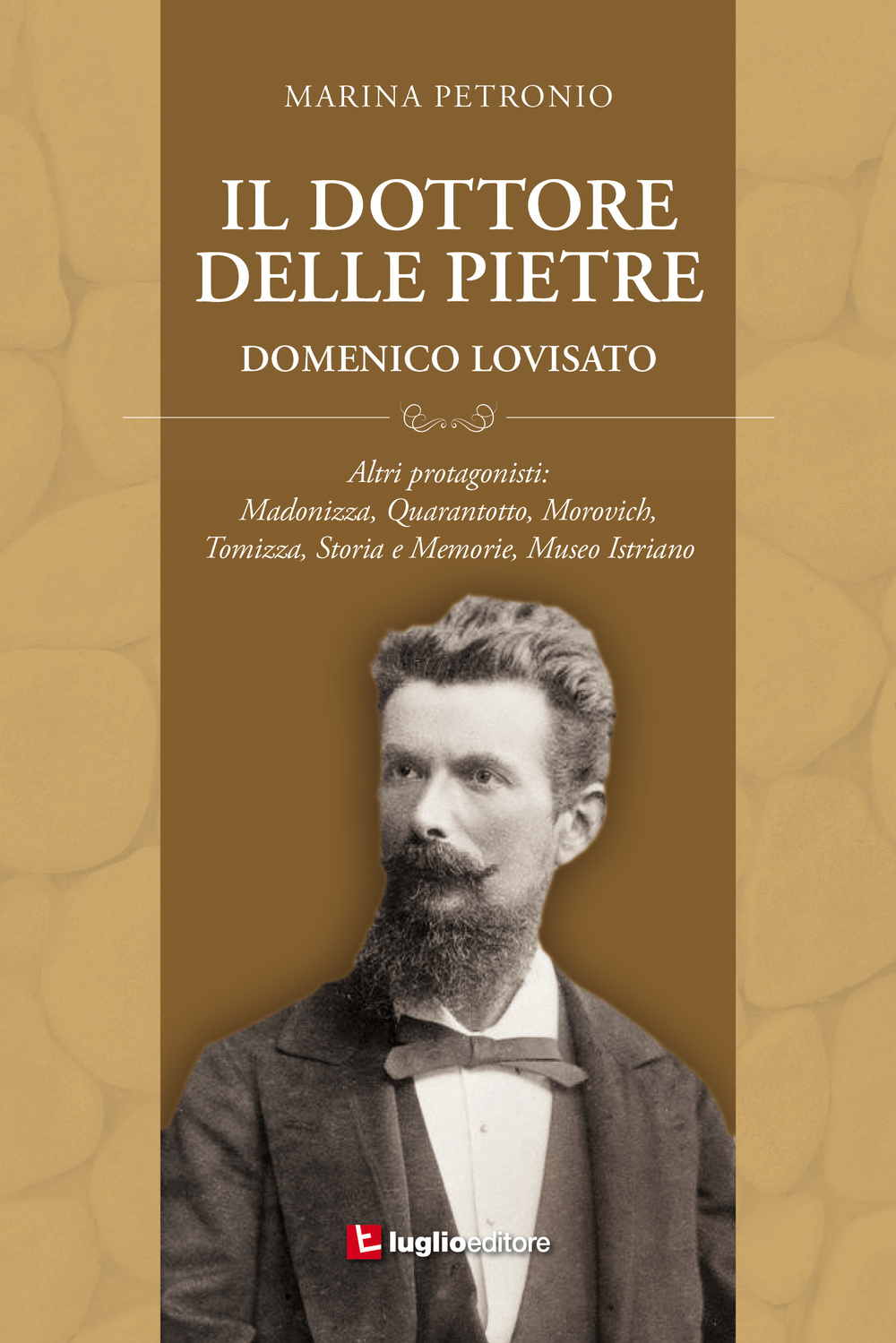 Il dottore delle pietre. Domenico Lovisato