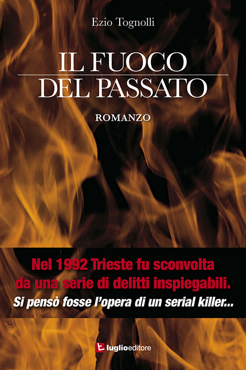 Il fuoco del passato