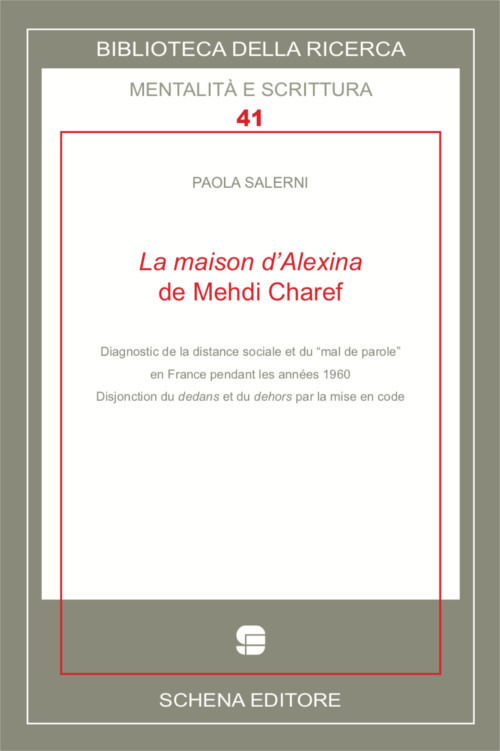 La maison d'Alexina de Mehdi Charef. Diagnostic de la distance sociale et du 