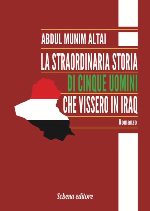 La straordinaria storia di cinque uomini che vissero in Iraq