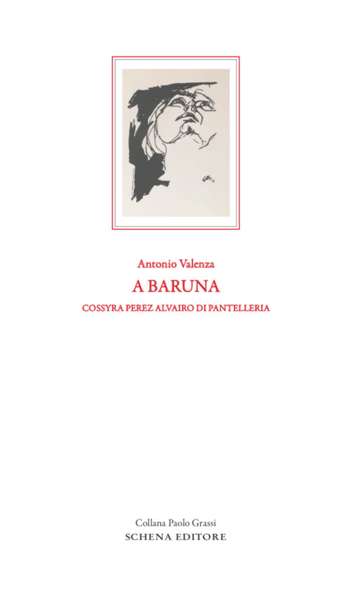 A baruna. Cossyra Perez Alvairo di Pantelleria