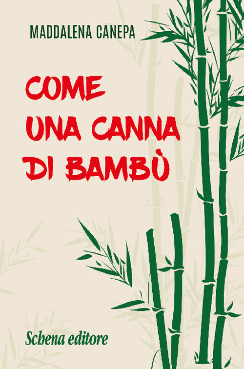 Come una canna di bambù