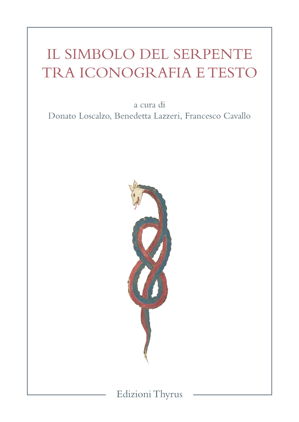 Il simbolo del serpente tra iconografia e testo