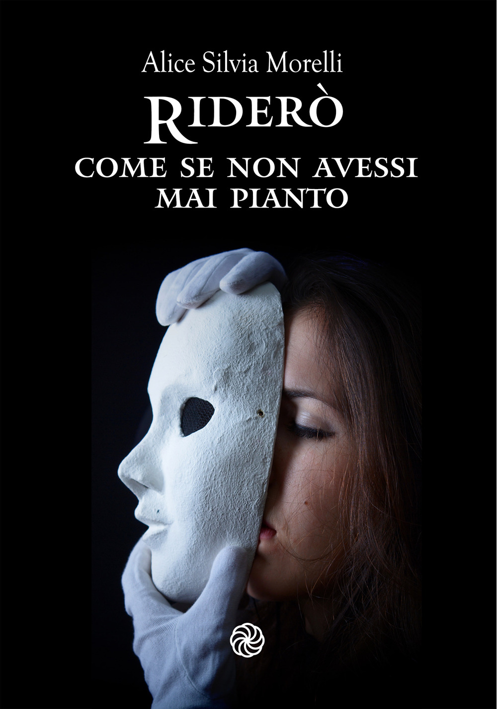 Riderò, come se non avessi mai pianto
