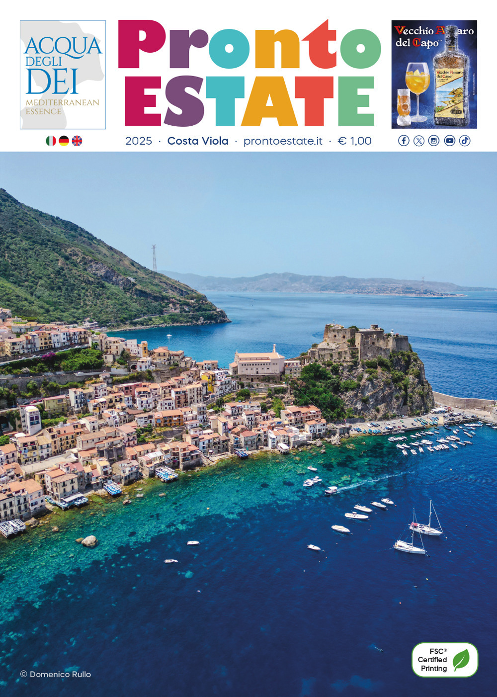Pronto estate. «Costa Viola» 2025