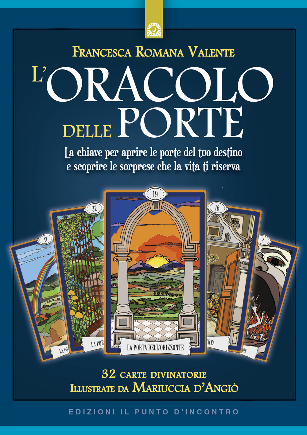 L'oracolo delle porte. Con 32 Carte