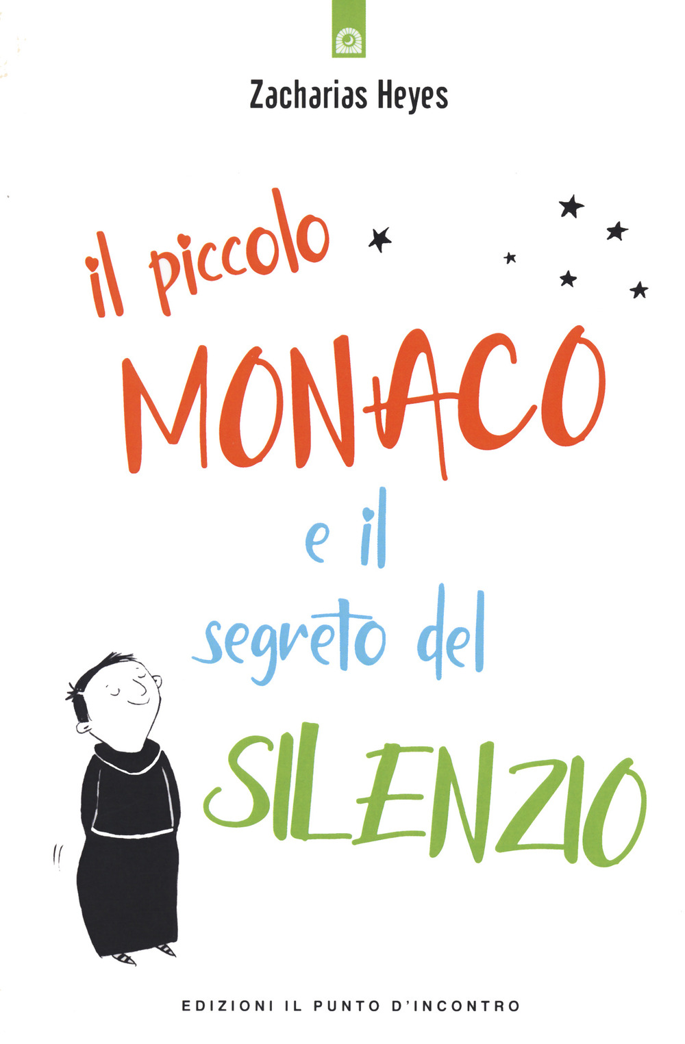 Il piccolo monaco e il segreto del silenzio