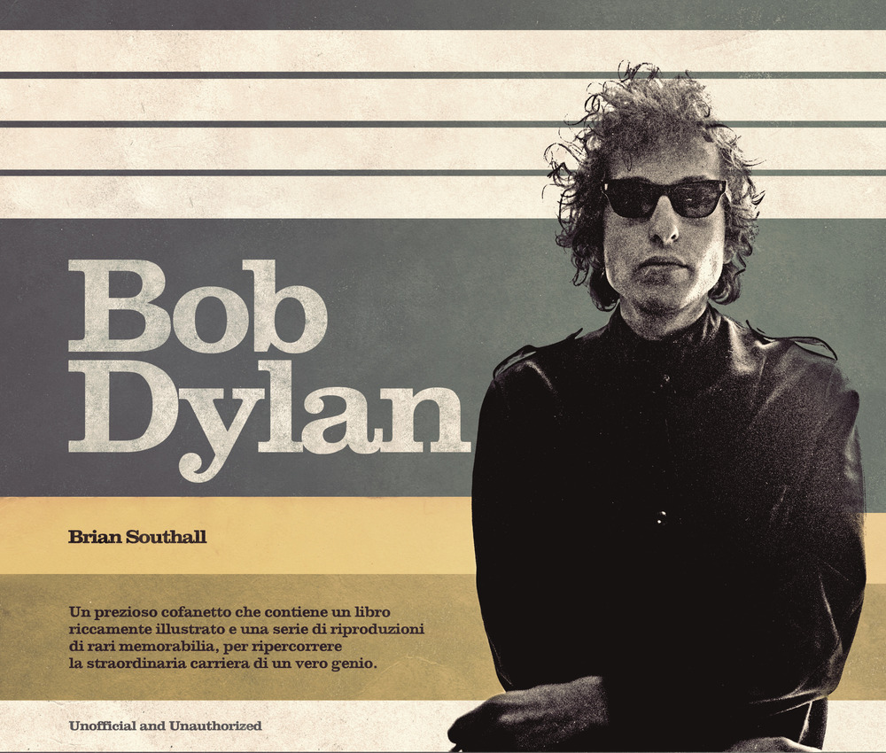 Bob Dylan. Ediz. illustrata. Con Poster