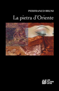 La pietra d'Oriente