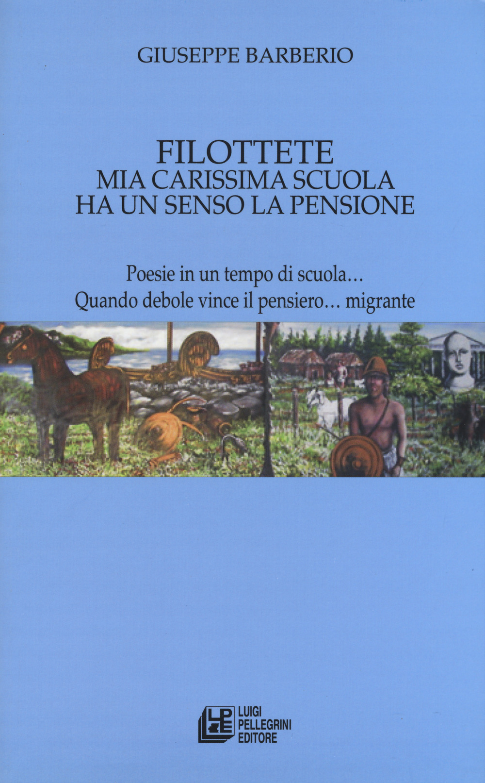 Filottete. Mia carissima scuola ha un senso la pensione