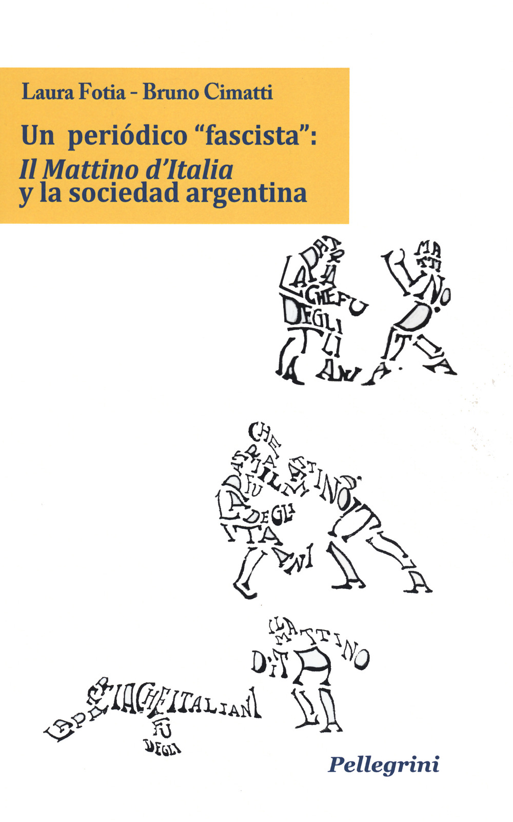 Un periòdico «fascista»: Il Mattino d'Italia y la sociedad argentina