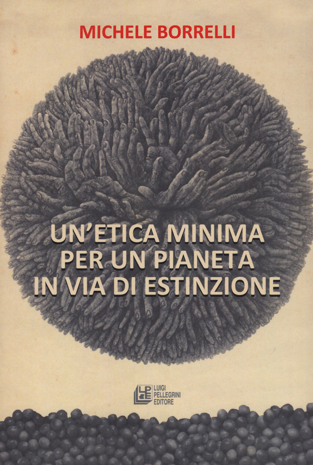 Un'etica minima per un pianeta in via di estinzione