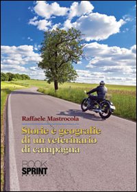 Storie e geografie di un veterinario in campagna