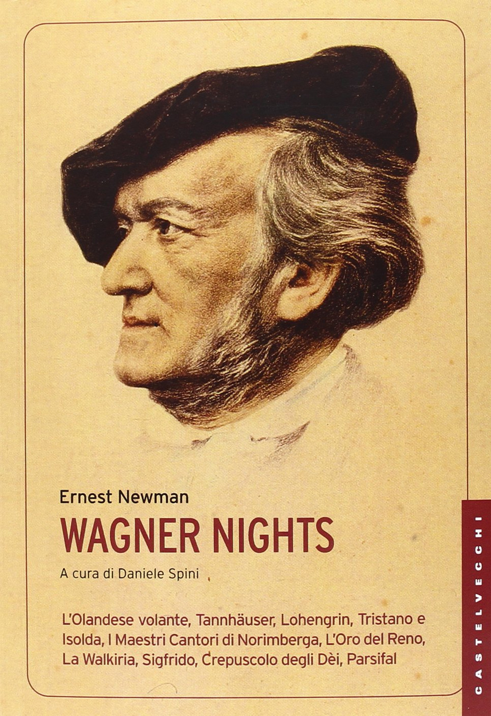 Wagner nights. Ediz. integrale
