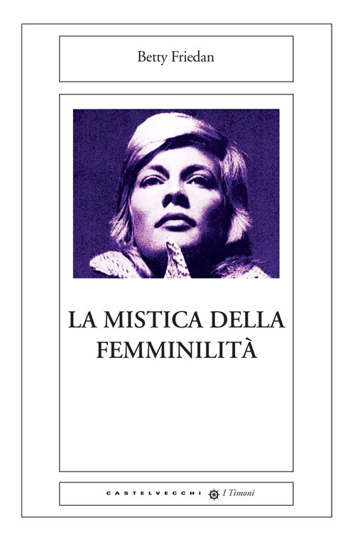 La mistica della femminilità