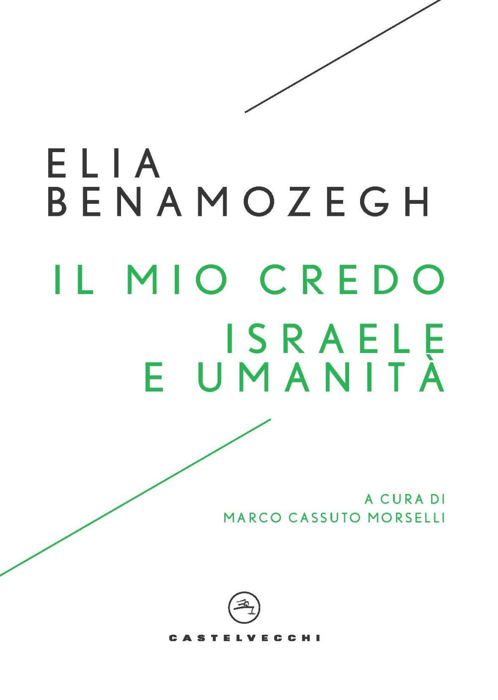 Il mio credo-Israele e umanità