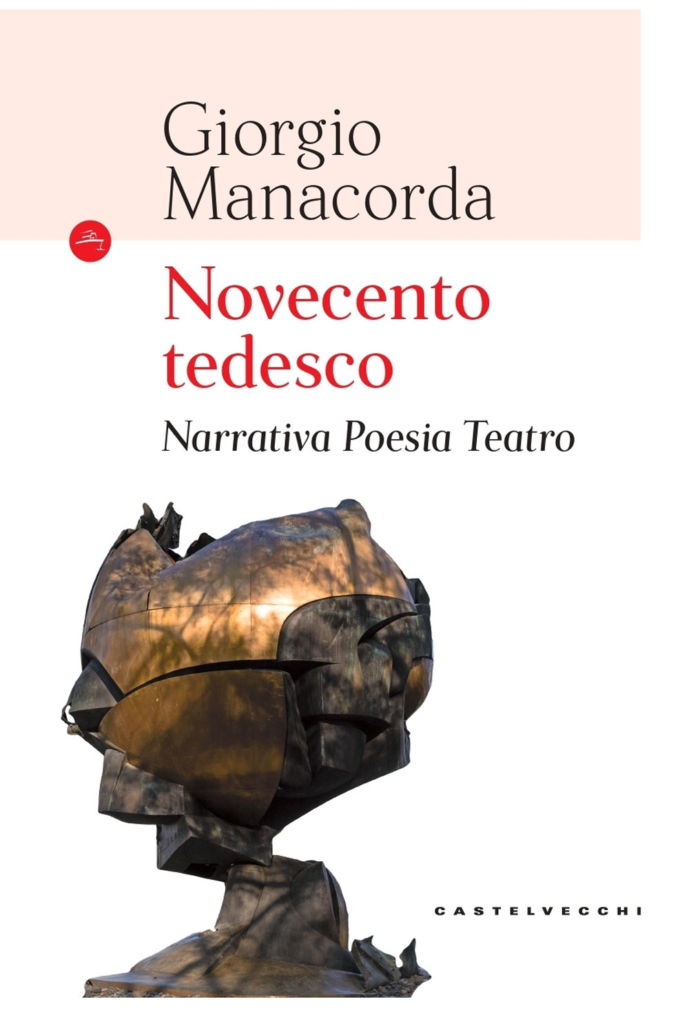 Novecento tedesco. Narrativa, poesia, teatro