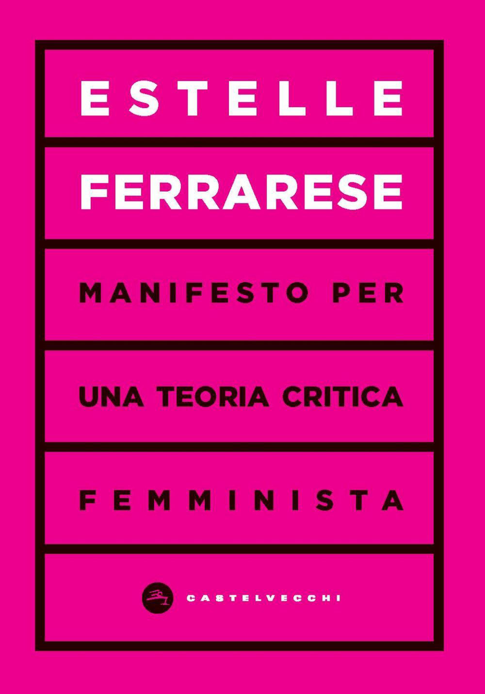 Manifesto per una teoria critica femminista