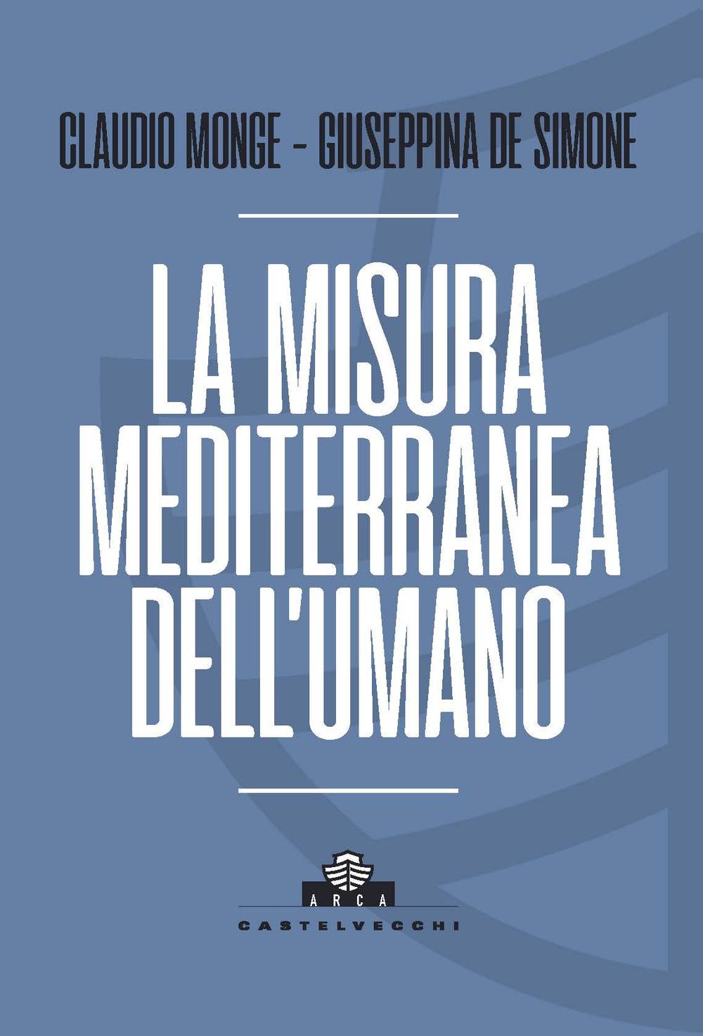 La misura mediterranea dell'umano