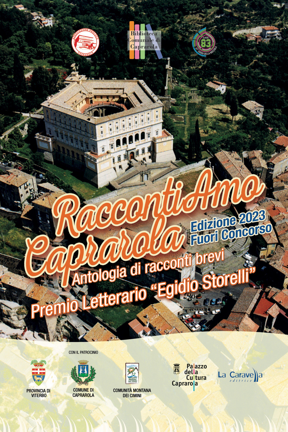 RaccontiAmo Caprarola. Edizione 2023. Fuori concorso