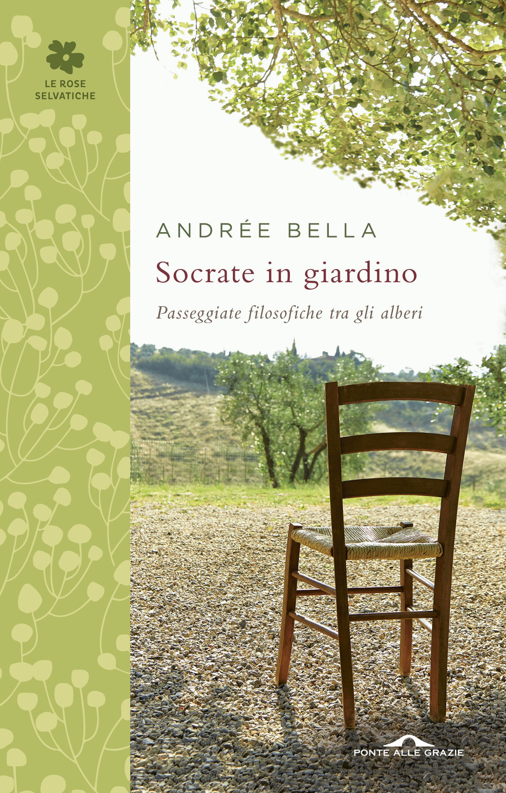 Socrate in giardino. Passeggiate filosofiche tra gli alberi