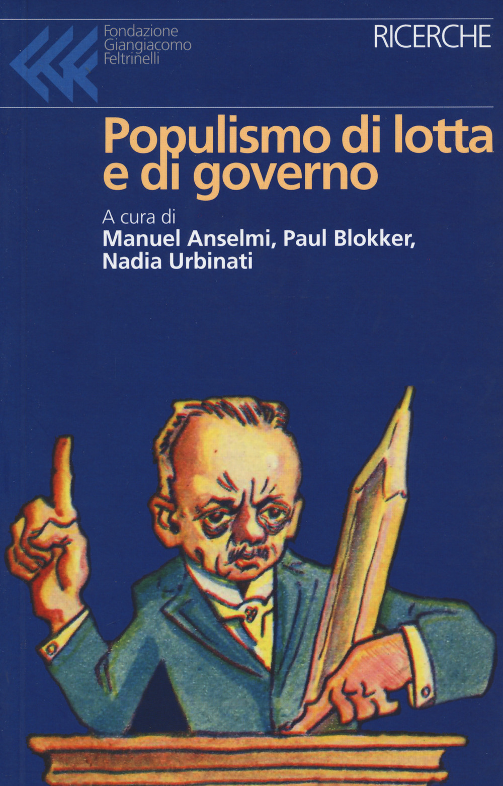 Populismo di lotta e di governo