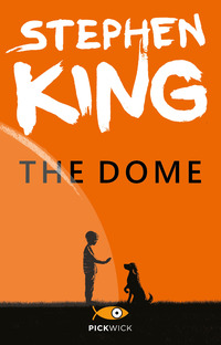DOME (THE) di KING STEPHEN