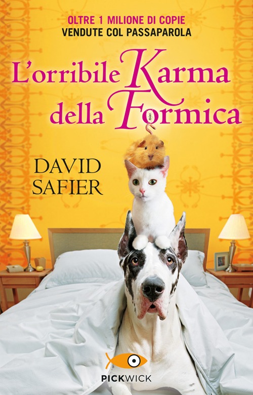 L'orribile karma della formica